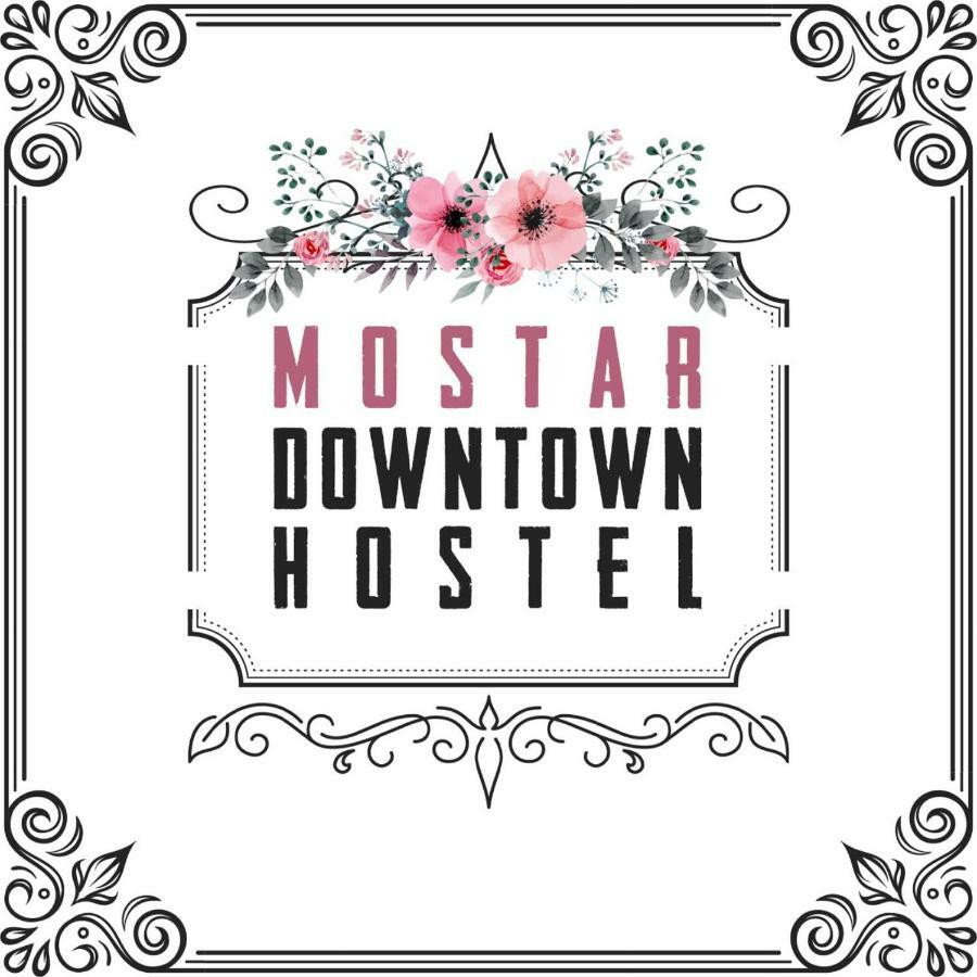 Mostar Downtown Hostel Εξωτερικό φωτογραφία